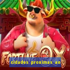 cidades proximas ao beto carrero